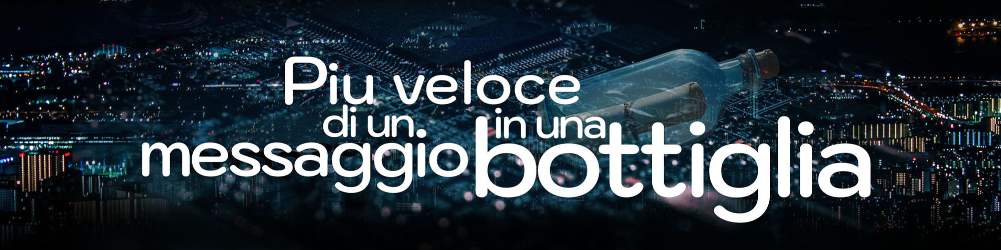 Skyline al notte - piu veloce di un messagio in una bottiglia